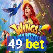 49 bet